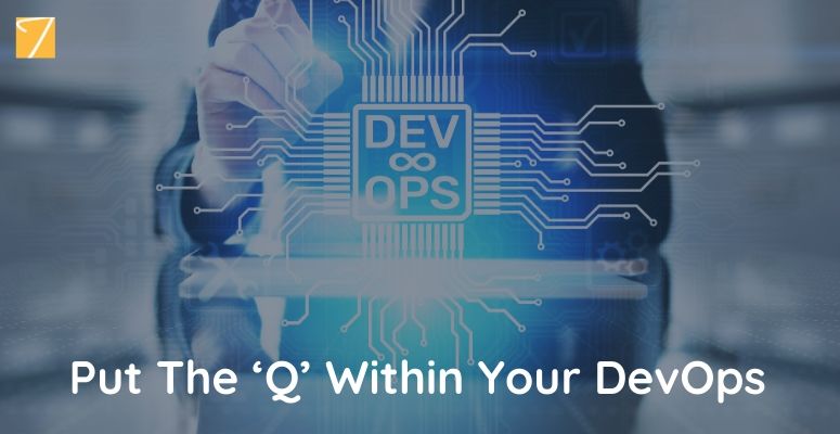 put-the-q-within-your-devops-1